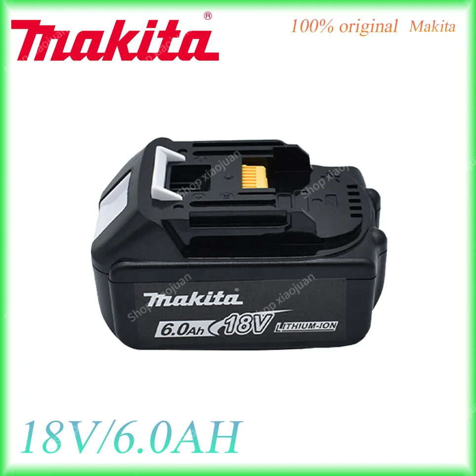 

6.0Ah 100% Original Makita 18V LED Lithium Ion Instead Of LXT BL1860B BL1860 BL1850 To Charge The Battery Of Electric Tools