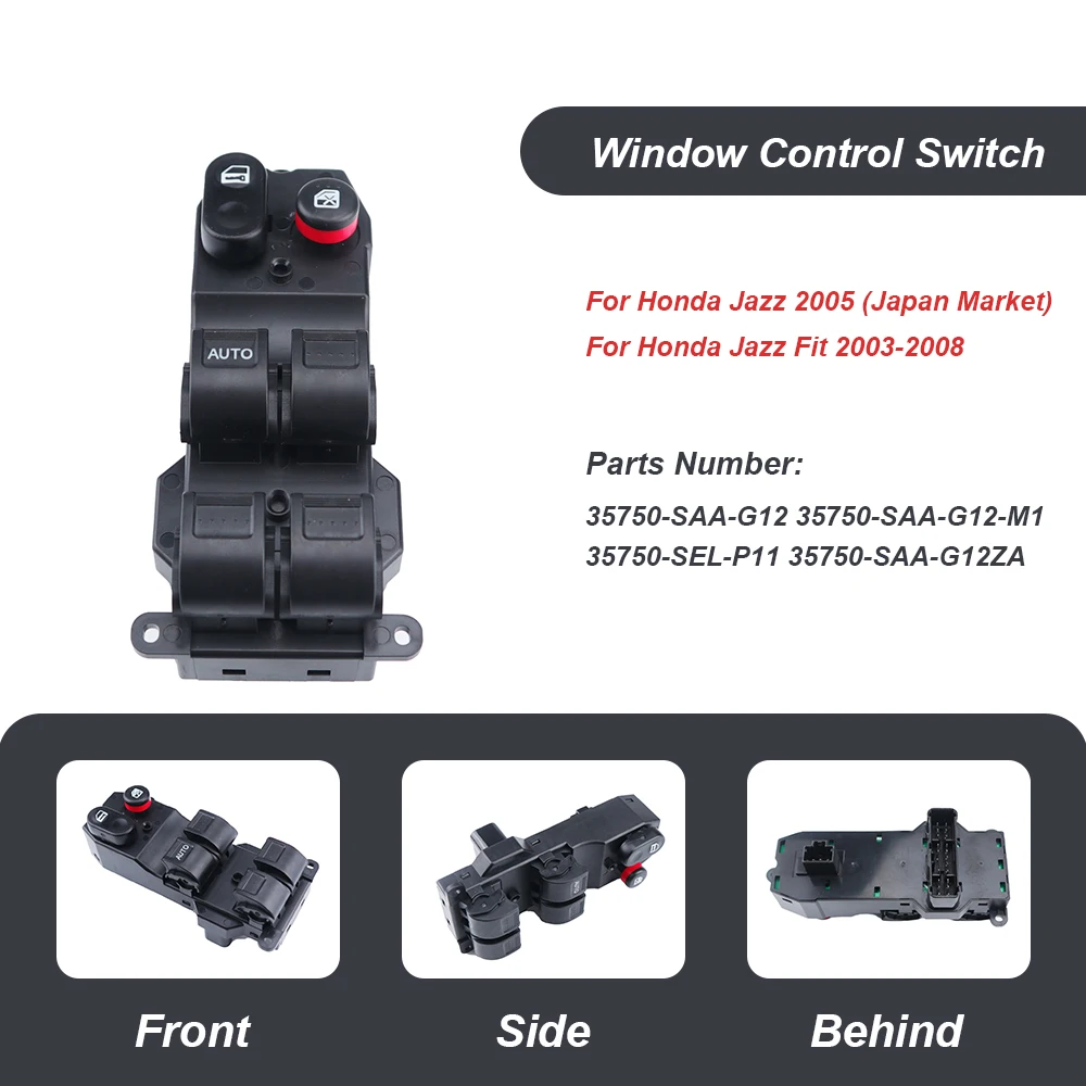 

NEW Electric Power Window Master Switch For Honda Fit 2003 2004 2005 2006 2007 2008 35750-SEL-P03 35750-SAA-G02