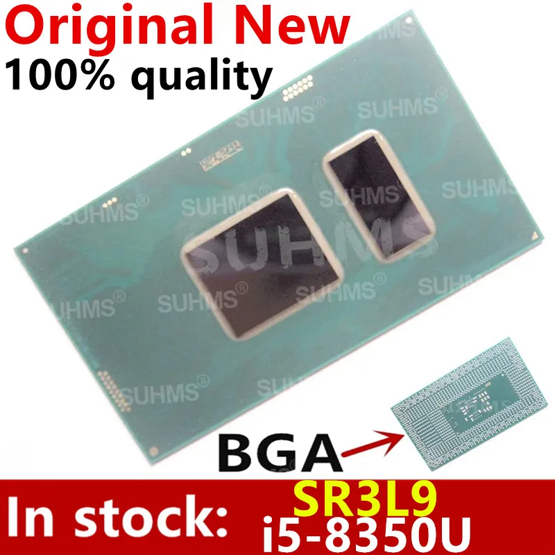 

100% New i5-8350U SR3L9 i5 8350U BGA Chipset