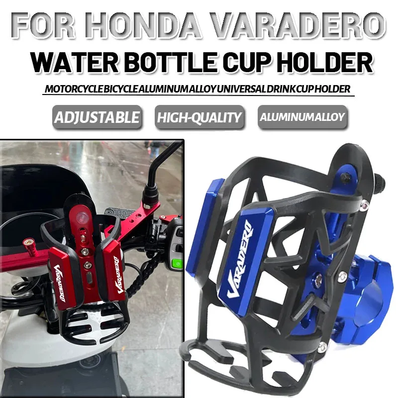 

For HONDA Varadero XL1000 XL125 XL 1000 125 V 1000V 125V New Beverage Water Bottle Drink Cup Holder Sdand Motorcycle Accessories