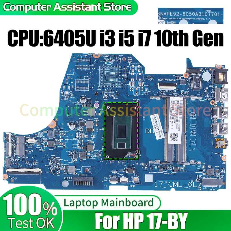 

For HP 17-BY Laptop Mainboard 6050A3107701 M12538-601 L67089-601 L67088-601 6405U i3 i5 i7 10th Gen Notebook Motherboard