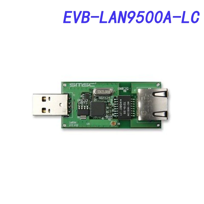 

EVB-LAN9500A-LC оценочная плата, физический слой USB/Ethernet, встроенный разъем RJ45 и USB a