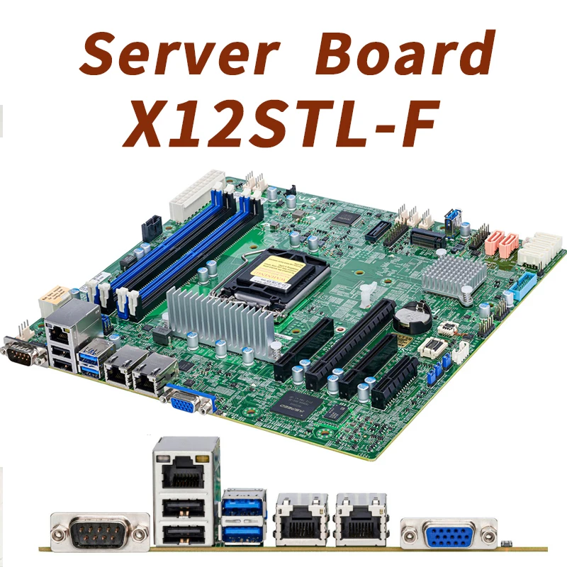 

X12STL-F For Supermicro Server Motherboard PCIE4.0 Xeon E-2300 Processor LGA1200 C252 Chip