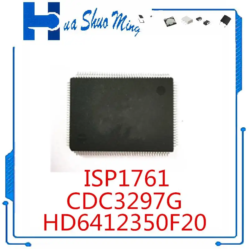 

2Pcs/Lot HD6412350F20 H8S.2350 642350F20 ISP1761 ISP1761BE CDC3297G C1 2644 QFP128