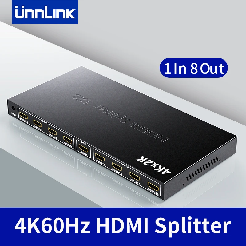 

Unnlink 4K 60Hz HDMI Splitter 1 In 8 Out HDMI Video Distributor for PC DVD TV Box to TV Monitor Projector