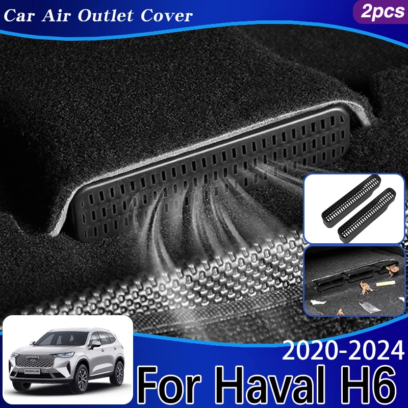 

For Haval H6 Accessories 2020-2024 2021 2022 2023 Car Air Vent Cover Protector Under Seat Duct Outlet Guards Car Accessories ABS