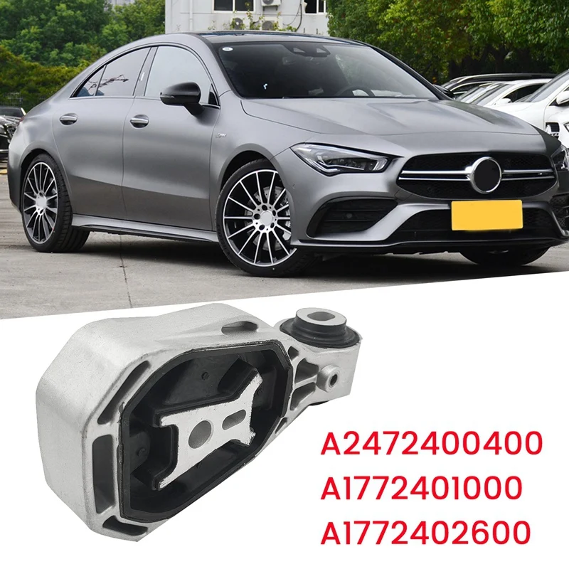 

A2472400400 Engine Mount Bracket Parts For Mercedes-Benz W177 A220 CLA35 CLA45 AMG 19-21 Rear Upper Swing Support A1772401000