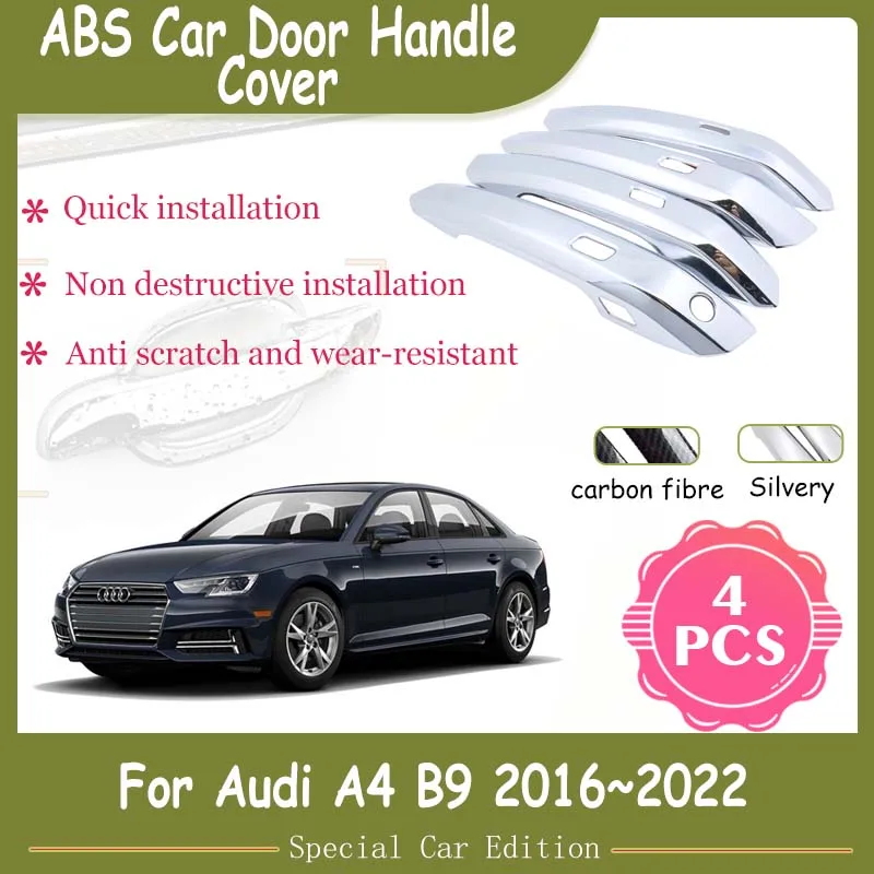 

Fit For Audi A4 B9 8W 2016~2022 2018 2019 2020 Carbon Fiber Chrome Car Door Handle Cover Decorate Protective Sticker Accessories