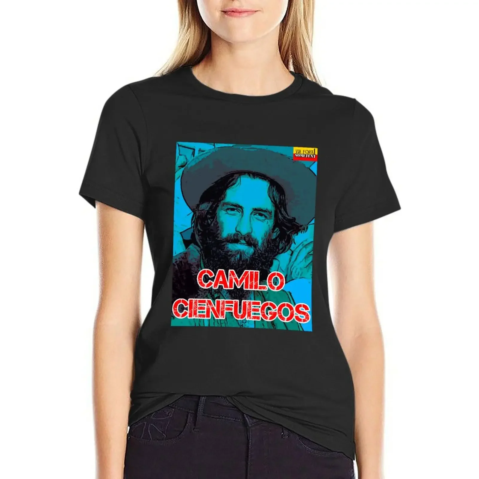 

Camilo Cienfuegos T-Shirt cute clothes tees graphics lady clothes white t shirts for Women