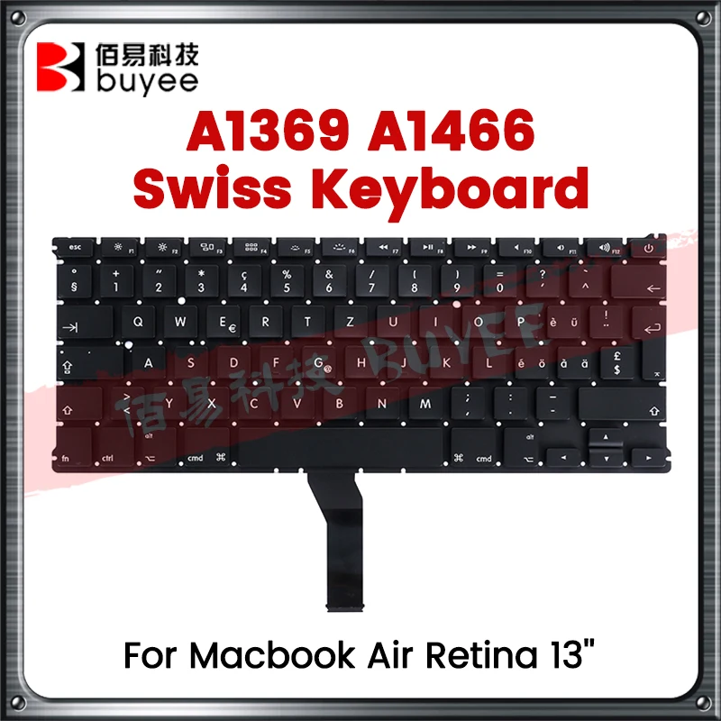 

A1369 A1466 Swiss Keyboard For Apple Macbook Air 13" A1369 A1466 Switzerland SW Keyboard Backlight 2011-2015 Laptop Replacement