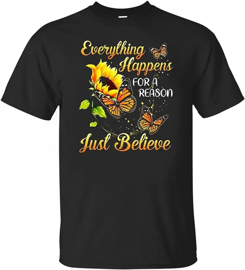 Alles Passiert Aus Einem Grund Just Believe T-Shirt, Camicia Sonnenblume, Camicia Zitate Positiva, Camicia Ispiratrice Nera