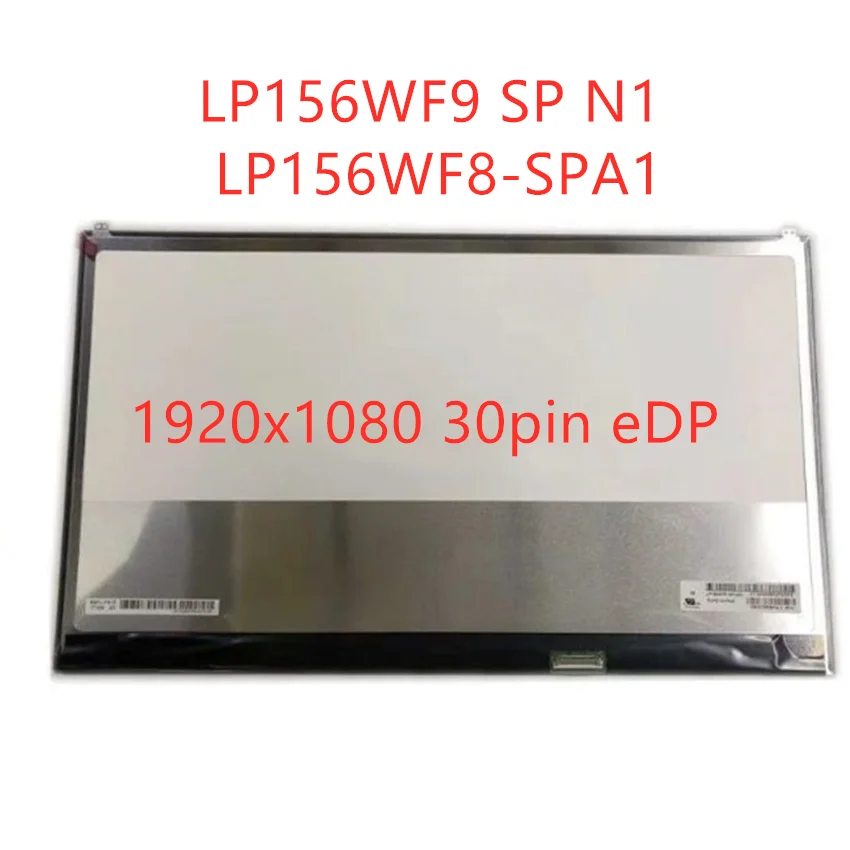 LP156WF9-SPN1 슬림 노트북 LCD 화면, LG 15Z970 15Z960 IPS 디스플레이, 1920x1080 30 핀 eDP, LP156WF9 SP N1 LP156WF8-SPA1 15.6 인치