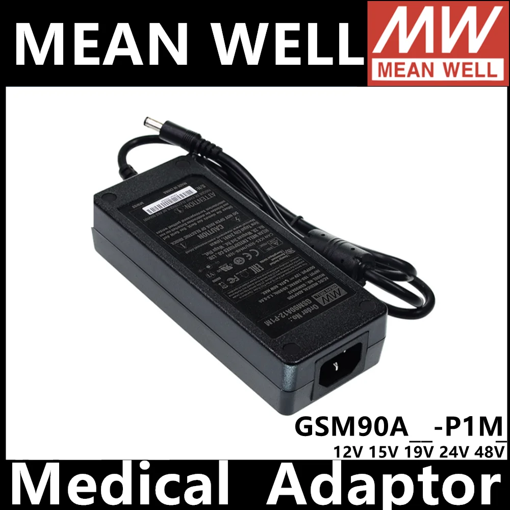 

MEAN WELL GSM90A12-P1M GSM90A15-P1M GSM90A19-P1M GSM90A24-P1M GSM90A48-P1M Medical Adapter Level Adaptor Power Supply