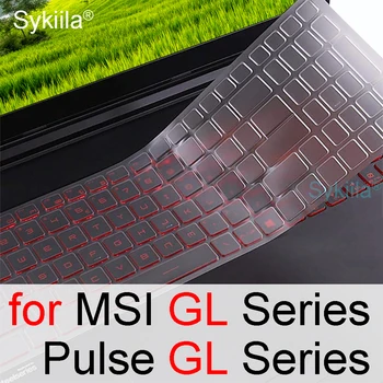 MSI GL75 레오파드 GL65 펄스 GL66 펄스 GL76 GL73 GL72 GL63 GL62 실리콘 노트북 프로텍터 스킨 케이스 액세서리 키보드 커버