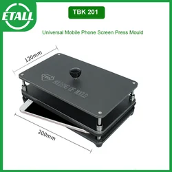 TBK201 Universal Mobile Phone Pressure Mold Frame Dispensing Laminating Protecting Mould Phone Repair Tools