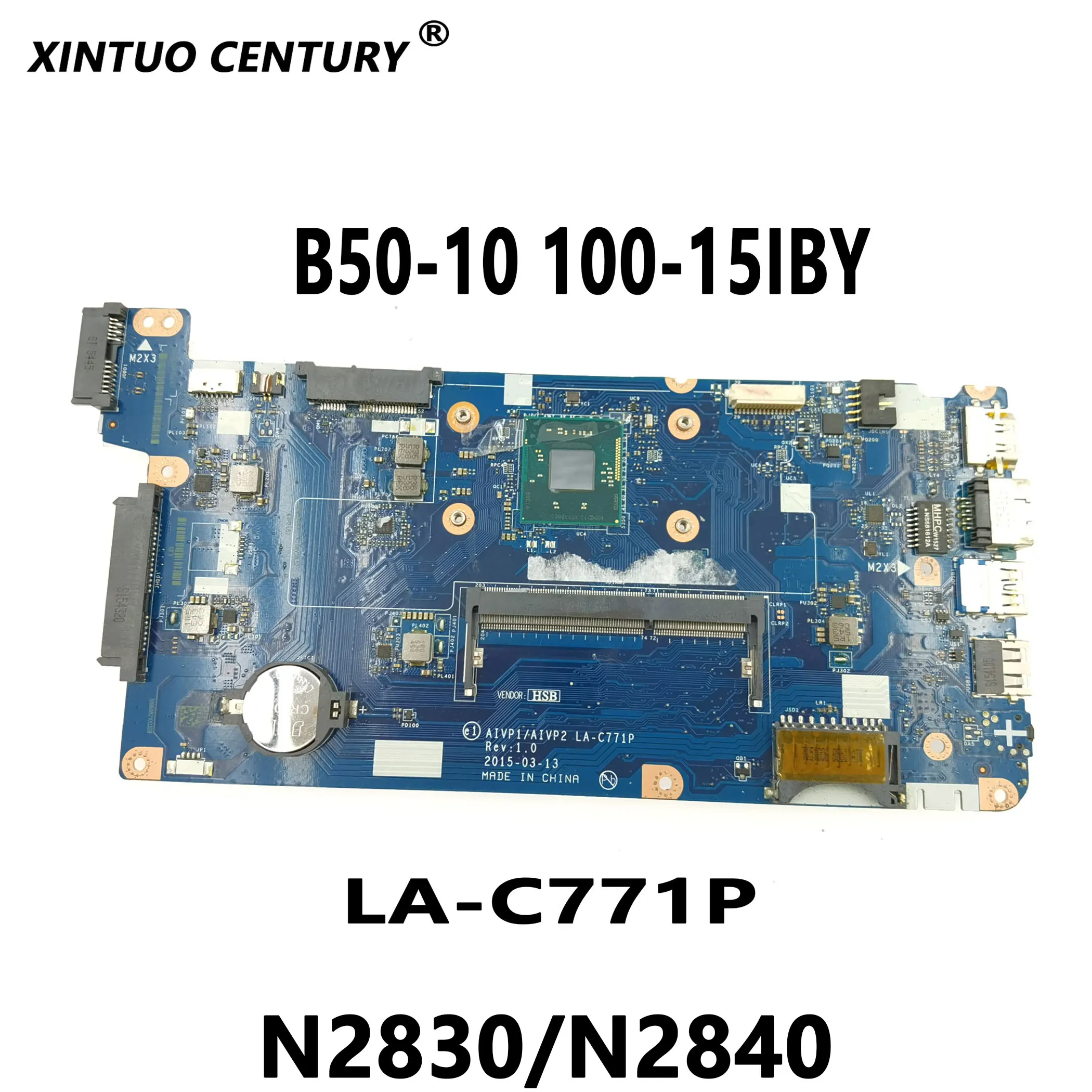 

AIVP1/AIVP2 LA-C771P PC motherboard for Lenovo B50-10 100-15IBY motherboard CPU N2830/N2840 for Intel cpu DDR3 100% test