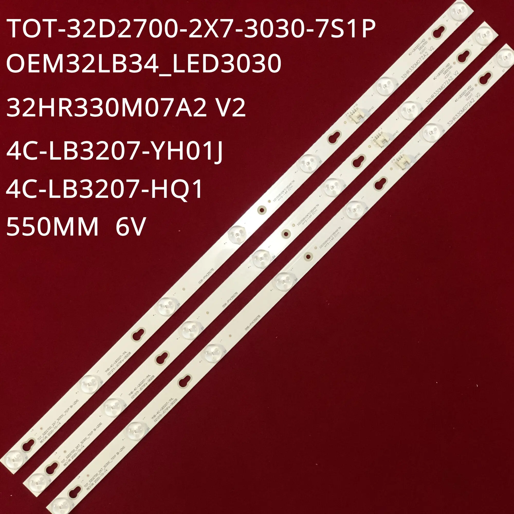 

LED Strip For L32F1620B 32S3750 32D2700 L32F3301B L32F3303B L32E181 L32F1680B 4C-LB3207-HQ1 32HR330M07A V2 OEM32LB34