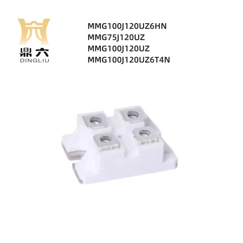 

MMG100J120UZ6HN MMG75J120UZ MMG100J120UZ MMG100J120UZ6T4N модуль