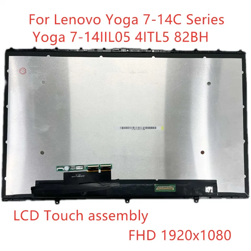 

14 inch assembly For Lenovo YOGA 14c Yoga 7-14C Series Yoga 7-14IIL05 4ITL5 82BH 2021 laptop FHD NV140FHM-N63 Touch Screen