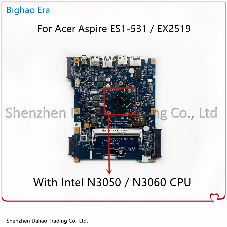 para Acer Aspire Es1531 Ex2519 Placa-mãe do Portátil com Intel N3060 N3050n3150 N3160 Cpu Ddr3 100 Testado 448.05304.0011 142851