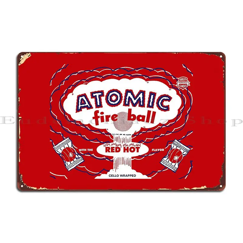 Atomic Fireball Candy Packaging Metal Sign Garage Club Garage Custom Cave Designs Tin Sign Poster