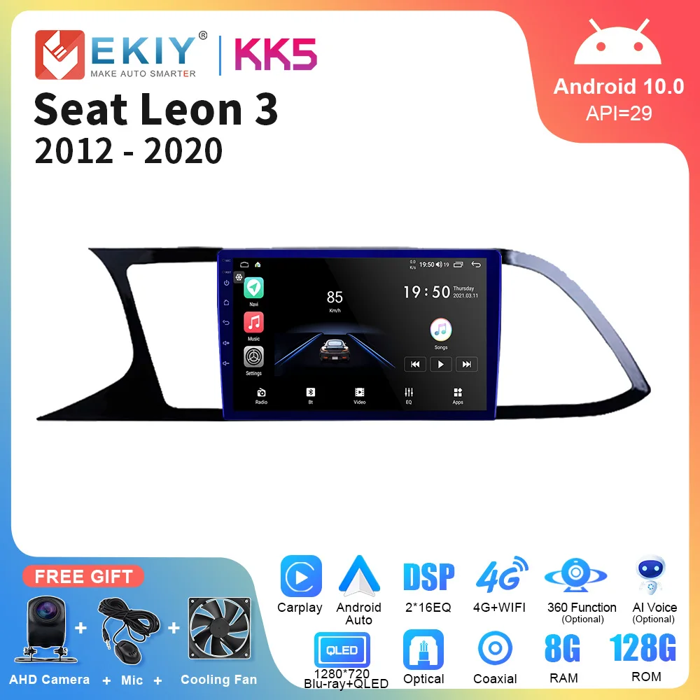 

EKIY KK5 8+128G Android Auto Radio For Seat Leon MK3 2012 - 2020 Carplay Navigation GPS Multimedia Video Player Stereo 2 Din DVD
