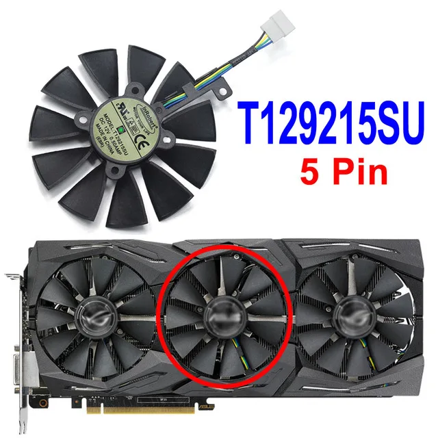 New 87mm T129215SU Cooling Fan For ASUS Strix RX480 RX 580 GTX