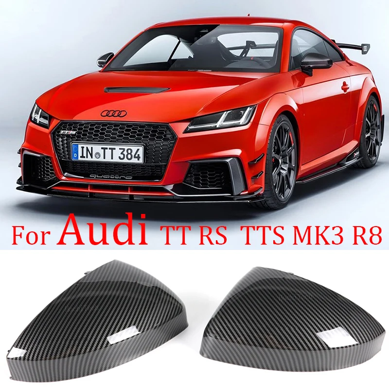 

Black For Audi TT TTS RS TTRS MK3 8S 2015-23 R8 2016- 2023 Carbon Fiber Pattern Car Side Rear View Rearview Mirror Cover Replace