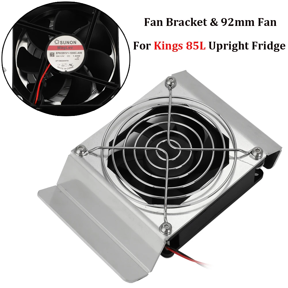 Fridge 12V 92mm Fan & Aluminum Fan Bracket Upgraded For Kings 85L Upright Fridge