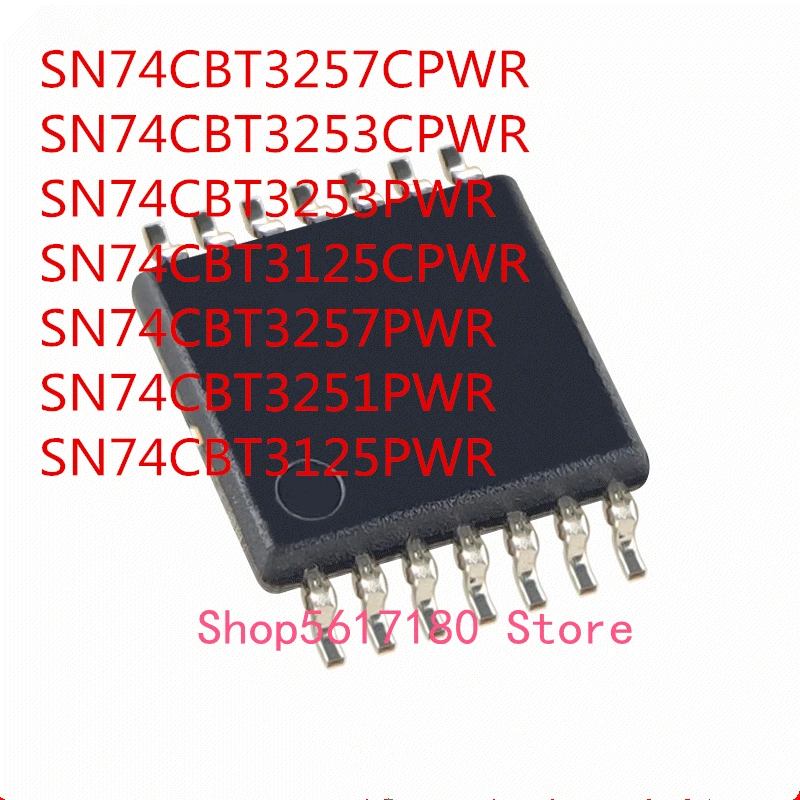 

SN74CBT3257CPWR SN74CBT3253CPWR SN74CBT3253PWR SN74CBT3125CPWR SN74CBT3257PWR SN74CBT3251PWR SN74CBT3125PWR IC, 10 шт.