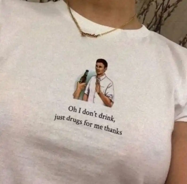 Oh I Non Bere Solo Farmaci Per Me Grazie T-Shirt Divertente Meme T Shirt Top Pinterest Estetica Tee Camicia Di Cotone Di Alta Qualità Corta