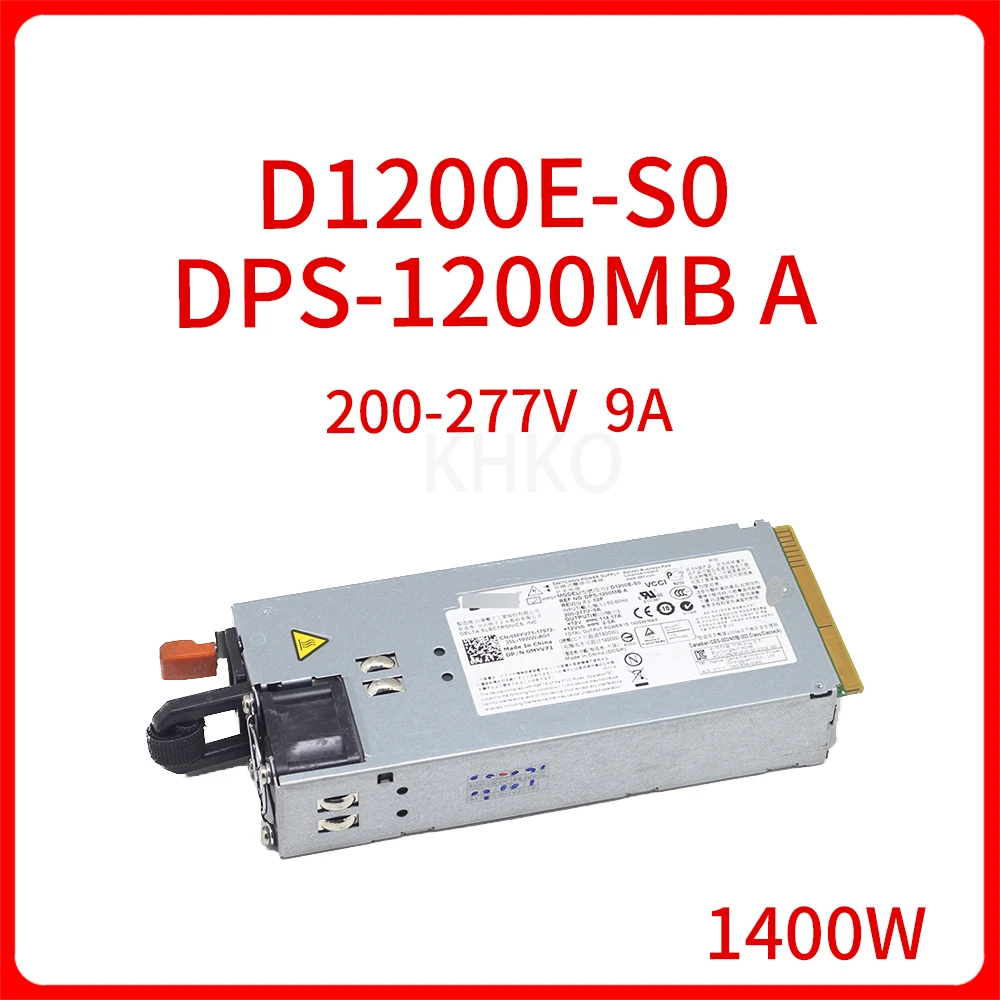 

KHKO 1400W 114.17A D1200E-S2 D1200E-S1 D1200E-S0 DPS-1200MB-1 B DPS-1200MB A 0MYV71 Server Switching Power Supply Original