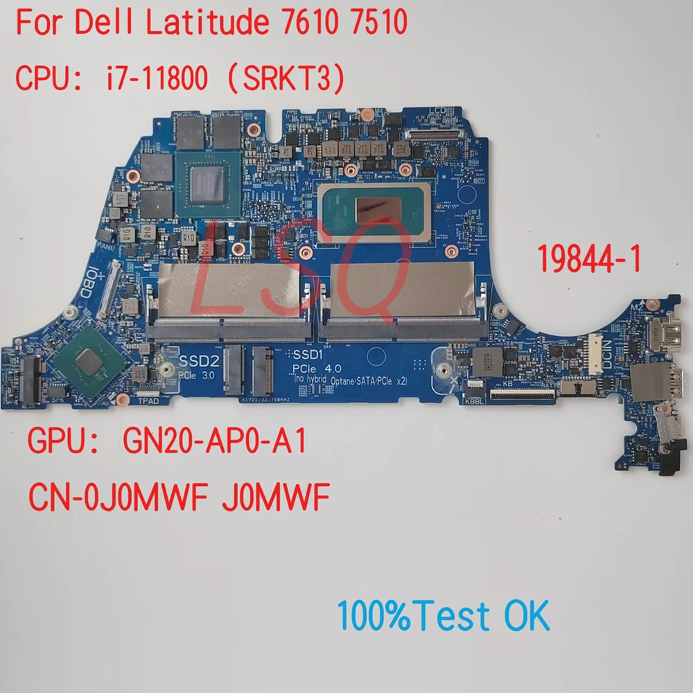 

19844-1 For Dell Latitude 7510 7610 Laptop Motherboard With CPU i7-11800 CN-0J0MWF J0MWF 100% Test OK