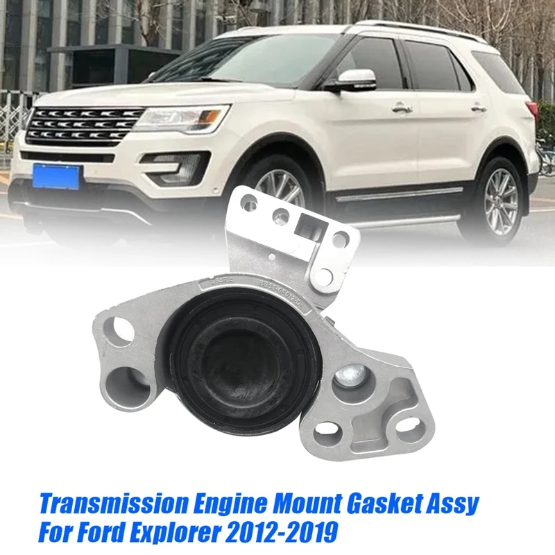 

Transmission Engine Mount Gasket Assy BB5Z-6038-E For Ford Explorer 2012-2019 Hydraulic Right Rubber Bracket BB5Z6038F