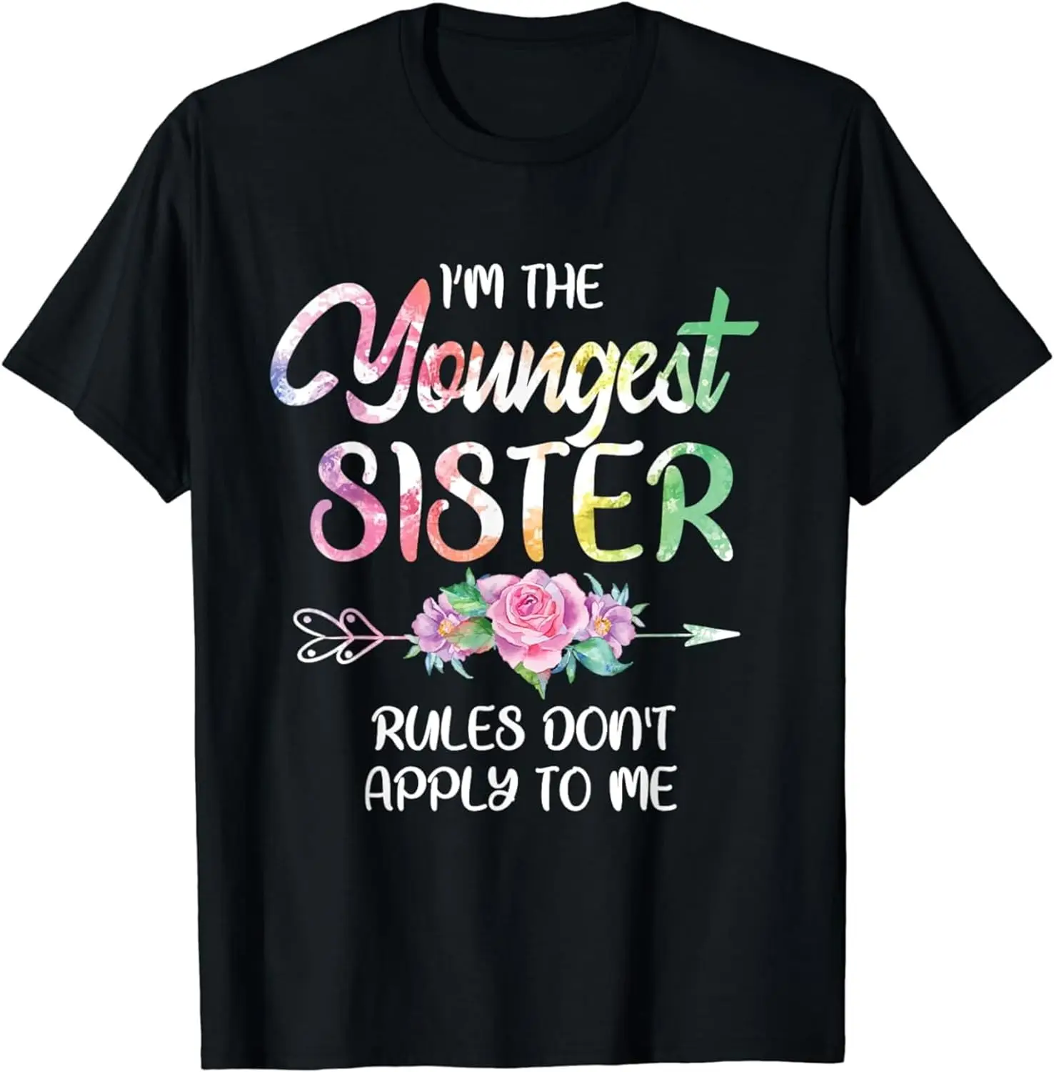 

I’m The Youngest Sister Rules Don’t Apply to Me Graphic T Shirts, Women's Crew Neck Casual Premium Polyester Breathable Tee