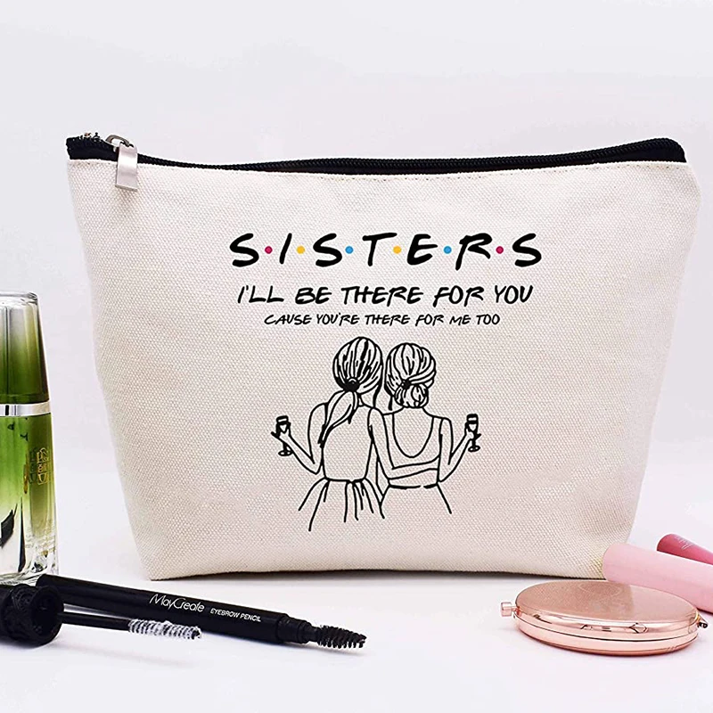 Friends TV Show-Thema Sisters I'll Be There For You Make-up-Tasche Best Friend Bestie BFF Geburtstag Hochzeit Weihnachten Abschlussgeschenk