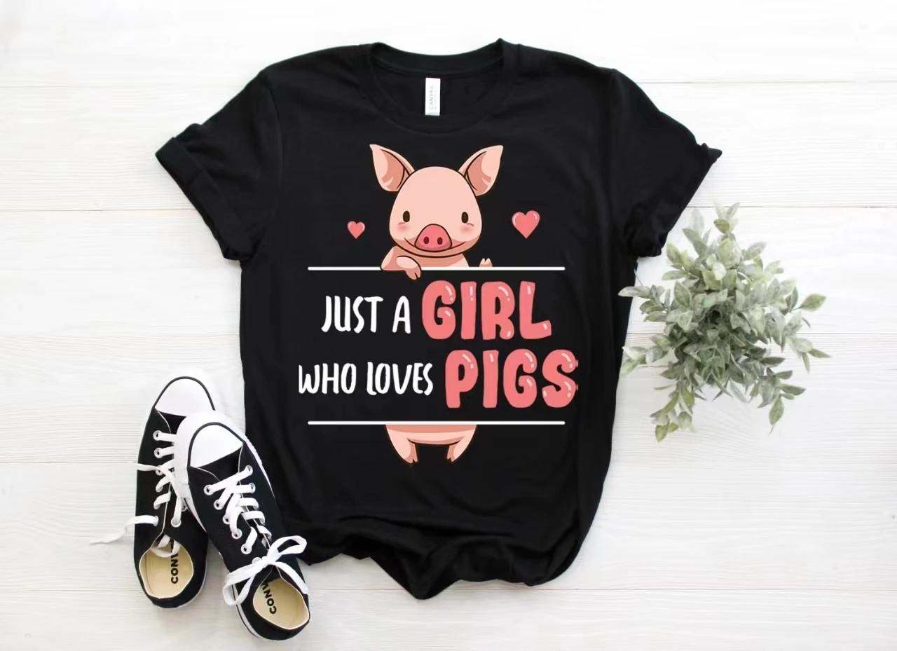 

Just A Girl Who Loves Pigs Slogan Women T-shirt Cute Cartoon Pig Love Print Female Shirt New Fashion Outdoor Individuality Tee