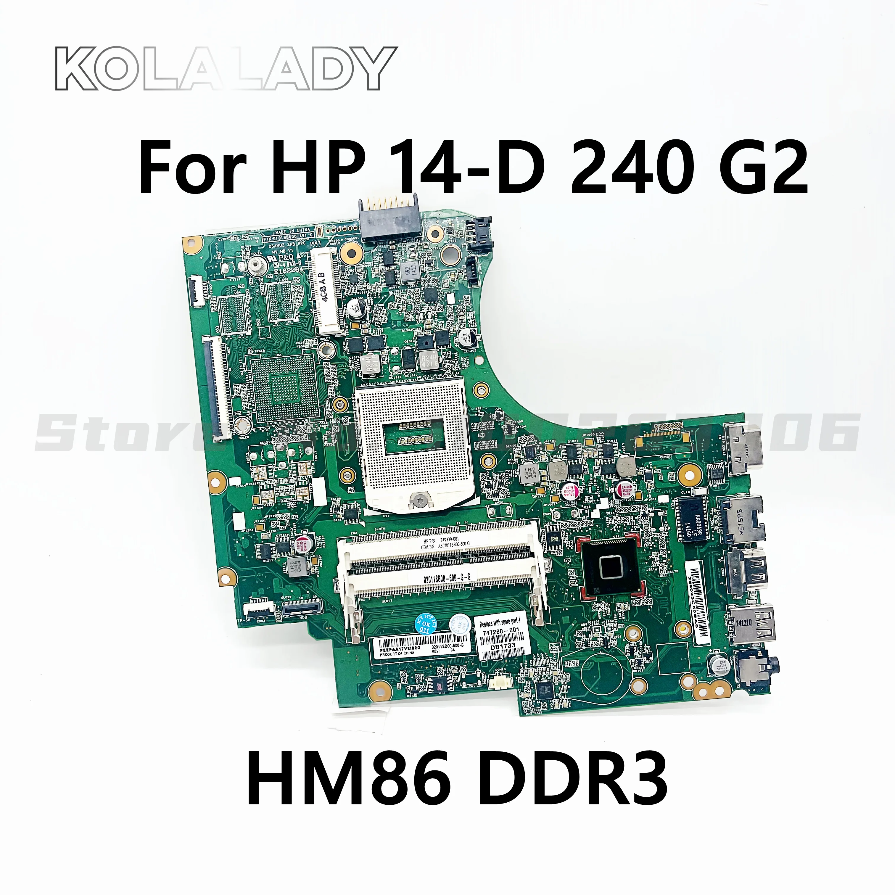 Материнская плата 749339-001 747260-501 747260-001 для ноутбука HP 14-D 240 G2 материнская 01019B600-491-G HM86