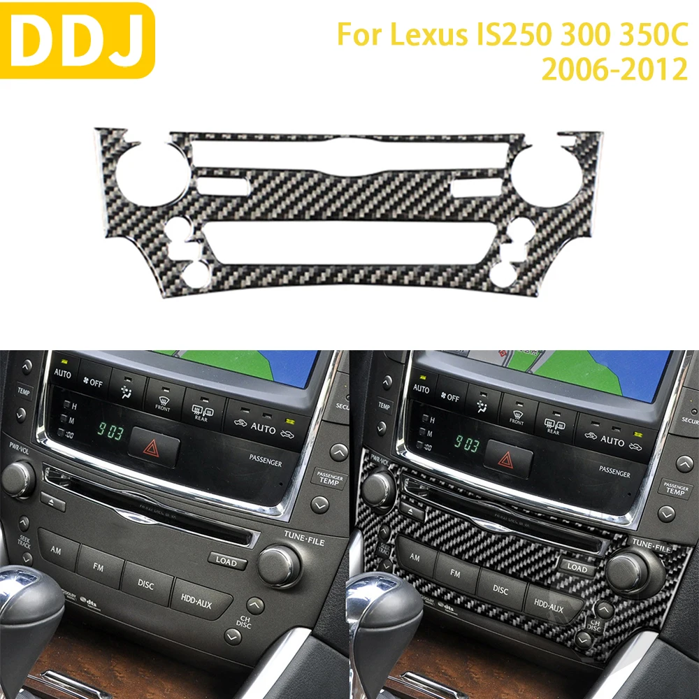 

Для Lexus IS250 300 350C 2006-2012 Аксессуары для салона автомобиля из углеродного волокна радио CD панель отделка наклейки украшение