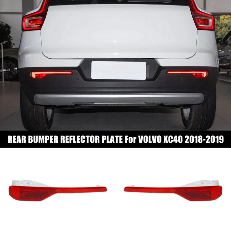 Réflecteur de pare-chocs arrière gauche et droit pour voiture, feu arrière en plastique, compatible avec VOLVO XC40 2018-2019 31656865 31656866