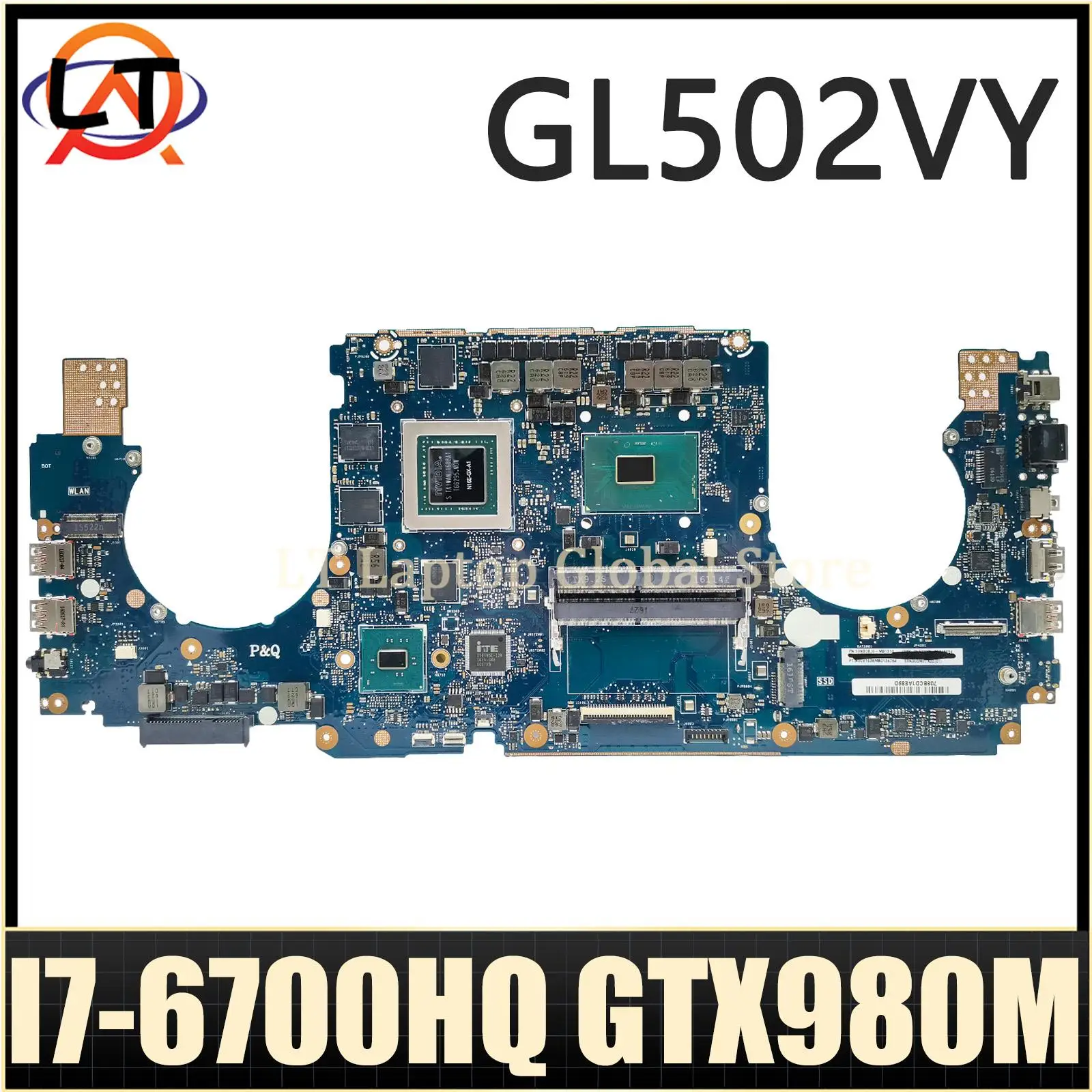 

Laptop Motherboard For ASUS GL502VY GL502V GL502 Mainboard I7-6700HQ GTX980M-8G/4G Notebook Maintherboard DDR4