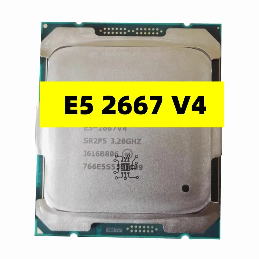 E5 2667V4 Originele Xeon E5 2667 V4 3.20Ghz 8 Core 25M E5 2667 V4 DDR4 2400Mhz FCLGA2011 3 135W Processor| | - AliExpress