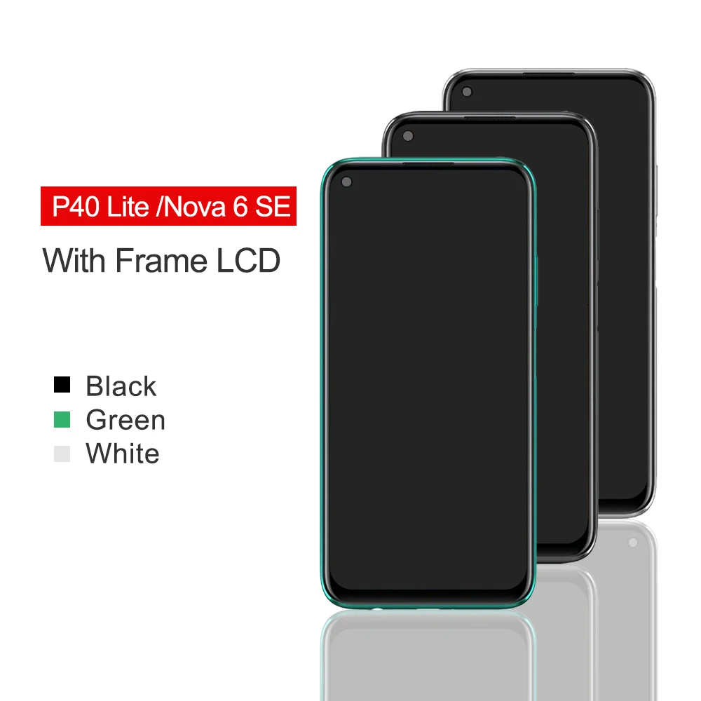 Super AMOLED Display For Huawei P40 Lite LCD Touch Screen Digitizer Assembly With Frame Display Replacement For Nova 6 SE LCD