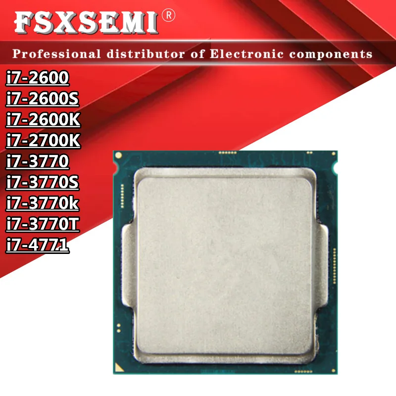 I7-2600 I7-2600S I7-2600K I7-2700K I7-3770 I7-3770S I7-3770K I7-3770T I7-4771 Cpu