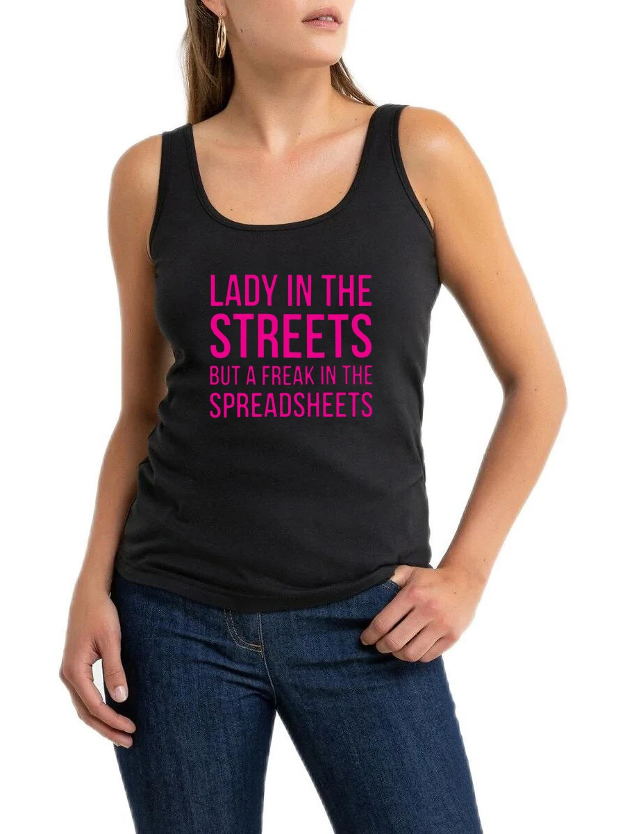 

Lady In The Streets But A Freak In The Spreadsheets Design Tank Tops Hotwife DDLG BDSM Sleeveless T-Shirt