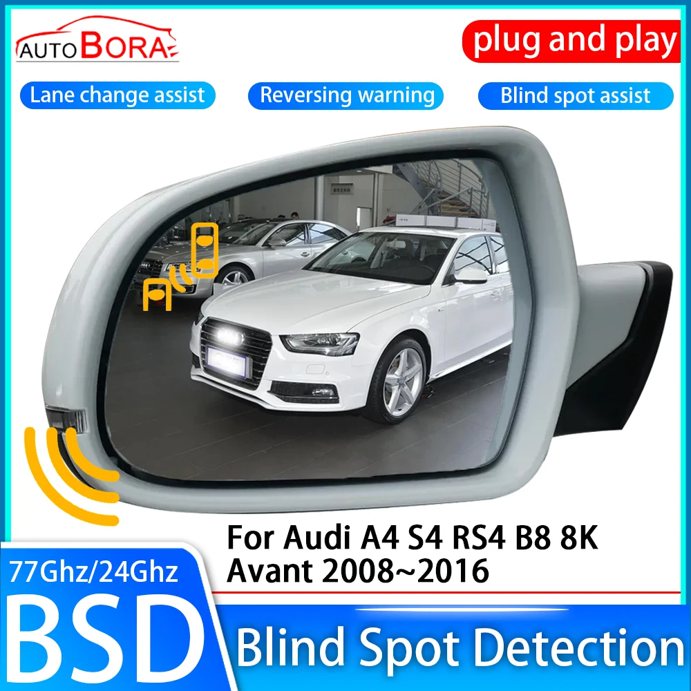 

AutoBora Car Blind Spot Detection System BSD BSA Sensor Drive Rear Mirror Monitoring for Audi A4 S4 RS4 B8 8K Avant 2008~2016