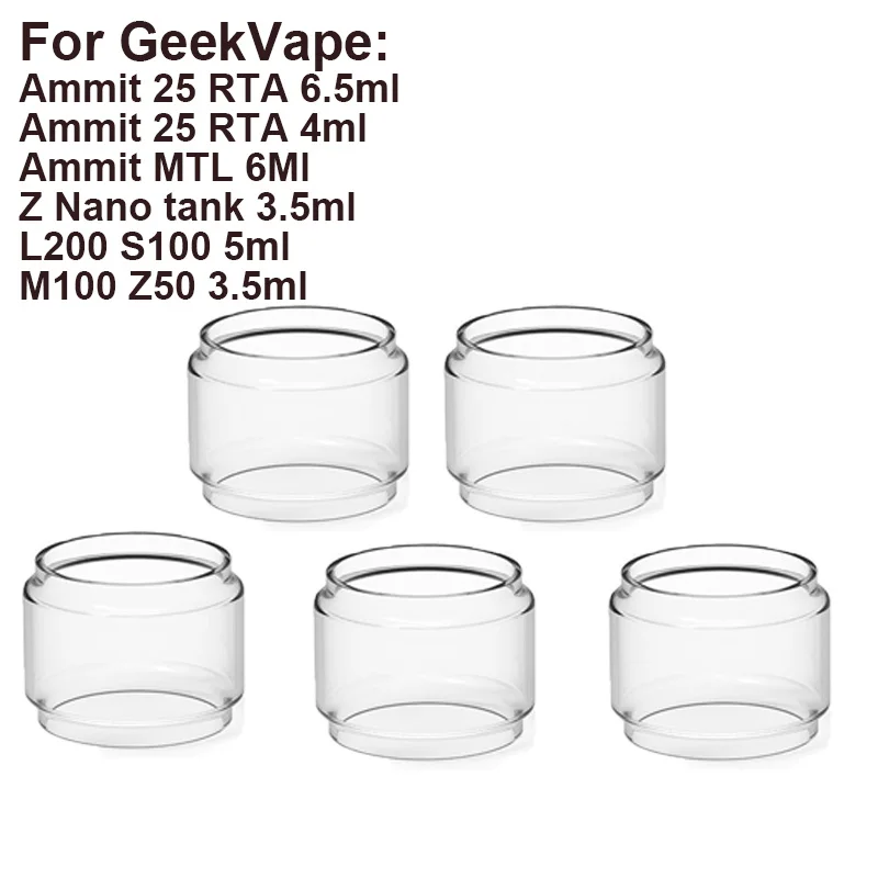 

Bubble Glass Tube for GeekVape Ammit 25 RTA Ammit MTL 6Ml Z Nano 3.5ml M100 Z50 L200 S100 5ml Glass Replacement Tank 5PCS