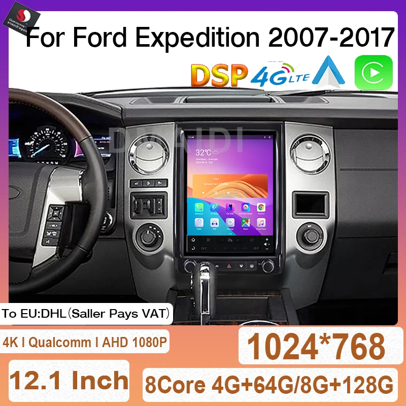 

Radio Multimedia Player 12.1"Qualcomm Android 11 Car GPS Navigation For Ford Expedition 2007-2017 Carplay DSP Vertical Screen