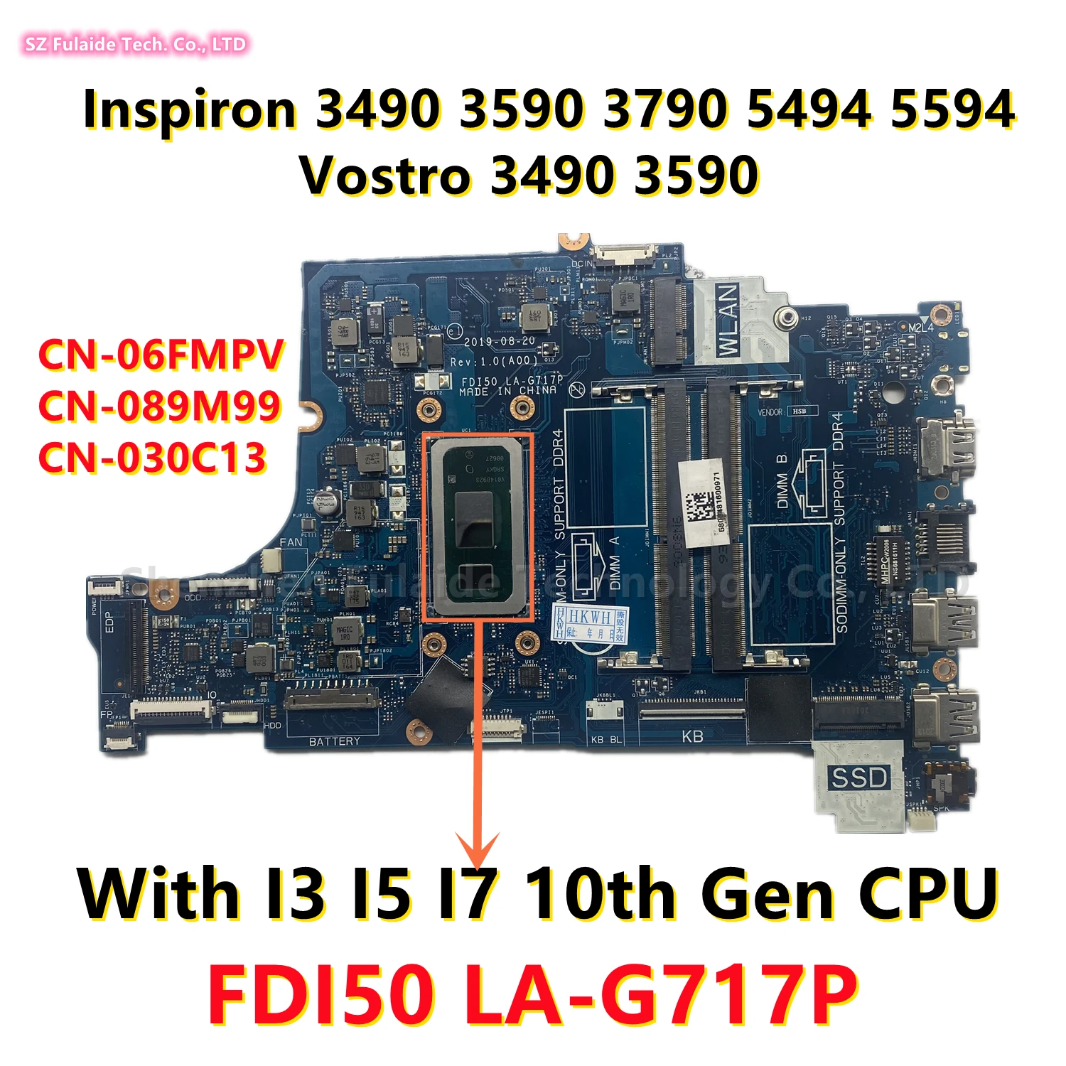 

FDI50 LA-G717P For dell Inspiron 3490 3590 3790 5494 5594 Laptop Motherboard With I3 I5 I7 10th Gen CPU CN-06FMPV 089M99 030C13