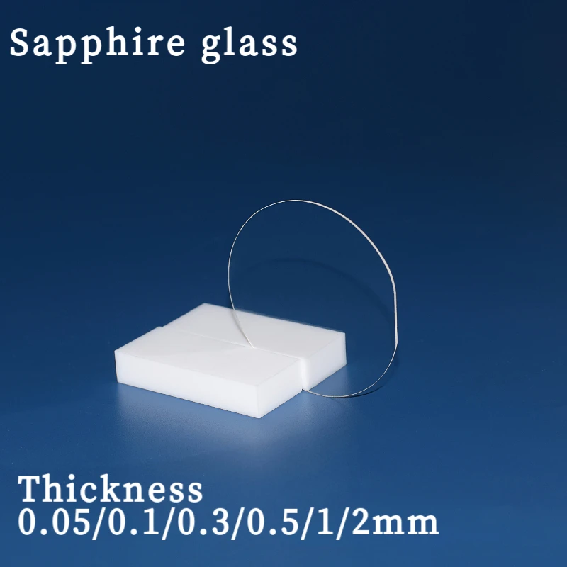 2/4/6/8 Inch Sapphire glass Round 0.05mm 0.1mm 0.3mm 0.5mm 1mm 2mm Infrared Optical lens Window film for wrist watch